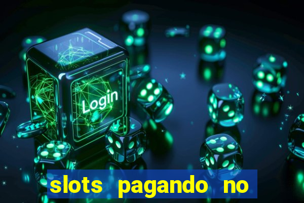 slots pagando no cadastro saque free